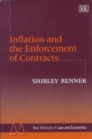 Shirley Renner - Inflation and the Enforcement of Contracts, Inbunden