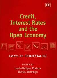 bokomslag Credit, Interest Rates and the Open Economy