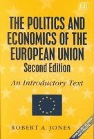 bokomslag Politics and Economics of the European Union, Second Edition