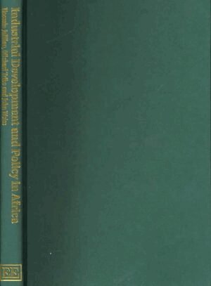 Hossein Jalilian, Michael Tribe, John Weiss - Industrial Development and Policy in Africa, Inbunden