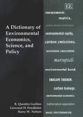 bokomslag Dictionary of Environmental Economics, Science, and Policy