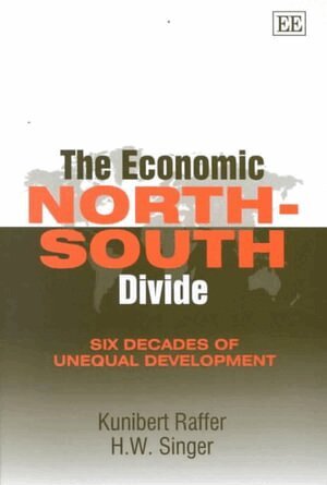 H. W. Singer - Economic North–South Divide, Inbunden