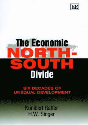 H. W. Singer - Economic North–South Divide, Inbunden