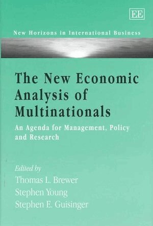 Thomas L. Brewer, Stephen Young, Stephen E. Guisinger - New Economic Analysis of Multinationals, Inbunden