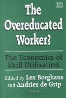 The Overeducated Worker? 1