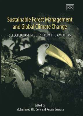 Sustainable Forest Management and Global Climate Change 1