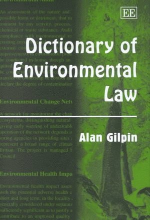 Dictionary of Environmental Law 1