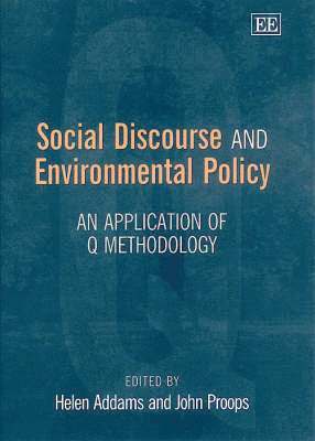 Social Discourse and Environmental Policy 1