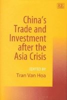 bokomslag Chinas Trade and Investment after the Asia Crisis