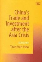 bokomslag China's Trade and Investment after the Asia Crisis