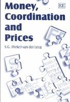 bokomslag Money, Coordination and Prices