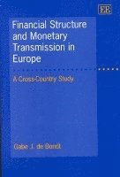 bokomslag Financial Structure and Monetary Transmission in Europe