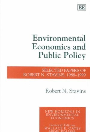 Robert N. Stavins - Environmental Economics and Public Policy, Inbunden