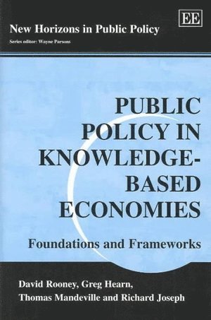 Public Policy in Knowledge-Based Economies 1