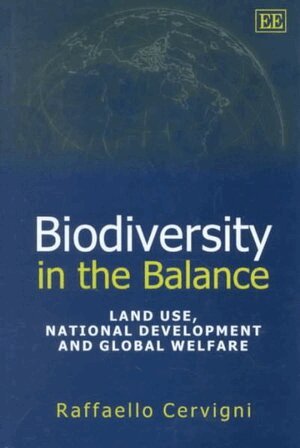 Raffaello Cervigni - Biodiversity in the Balance, Inbunden