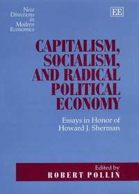 bokomslag Capitalism, Socialism, and Radical Political Economy