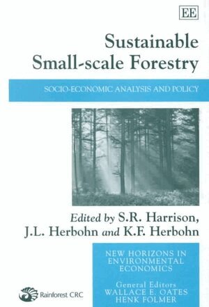 S. R. Harrison, J. L. Herbohn, K. F. Herbohn - Sustainable Small-scale Forestry, Inbunden