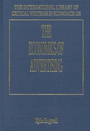 Kyle Bagwell - Economics of Advertising, Inbunden