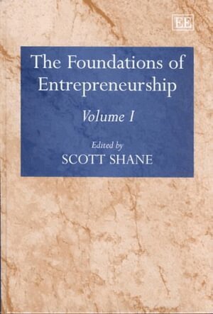 Scott Shane - Foundations of Entrepreneurship, Inbunden