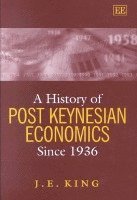 bokomslag A History of Post Keynesian Economics since 1936