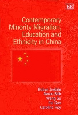 Contemporary Minority Migration, Education and Ethnicity in China 1