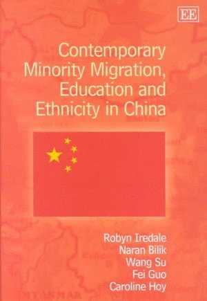 Contemporary Minority Migration, Education and Ethnicity in China 1