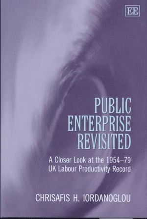 Chrisafis H. Iordanoglou - Public Enterprise Revisited, Inbunden