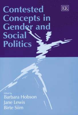 Contested Concepts in Gender and Social Politics 1