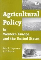 bokomslag Agricultural Policy in Western Europe and the United States