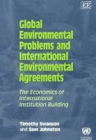 Global Environmental Problems and International Environmental Agreements