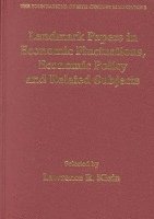 bokomslag Landmark Papers in Economic Fluctuations, Economic Policy and Related Subjects Selected By Lawrence R. Klein