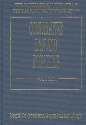 Gerrit De Geest, Roger J. Van den Bergh - Comparative Law and Economics, Inbunden