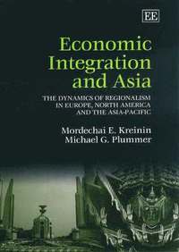 bokomslag Economic Integration and Asia