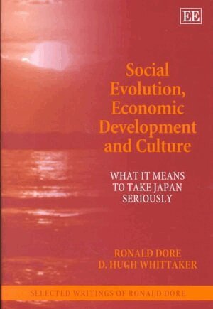 Ronald Dore, D. Hugh Whittaker - Social Evolution, Economic Development and Culture, Inbunden