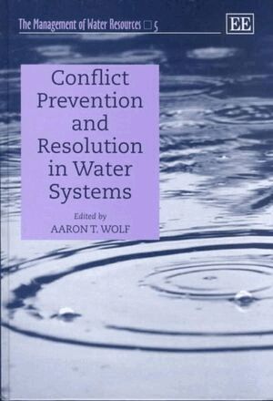 Aaron T. Wolf - Conflict Prevention and Resolution in Water Systems, Inbunden
