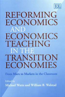 bokomslag Reforming Economics and Economics Teaching in the Transition Economies