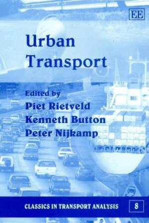 Piet Rietveld, Kenneth Button, Peter Nijkamp - Urban Transport, Inbunden