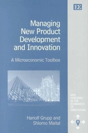 Hariolf Grupp, Shlomo Maital - Managing New Product Development and Innovation, Inbunden