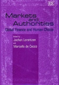 bokomslag Markets and Authorities