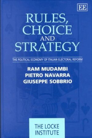 Ram Mudambi, Pietro Maria Navarra, Giuseppe Sobbrio - Rules, Choice and Strategy, Inbunden