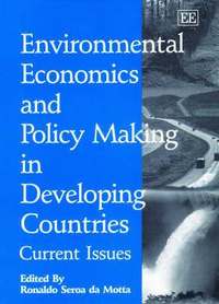 bokomslag Environmental Economics and Policy Making in Developing Countries