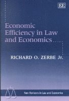Richard O. Zerbe - Economic Efficiency in Law and Economics, Häftad