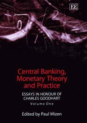 Paul Mizen - Central Banking, Monetary Theory and Practice, Inbunden