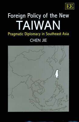 bokomslag Foreign Policy of the New Taiwan