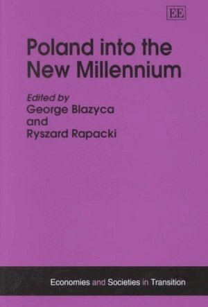 George Blazyca, Ryszard Rapacki - Poland into the New Millennium, Inbunden