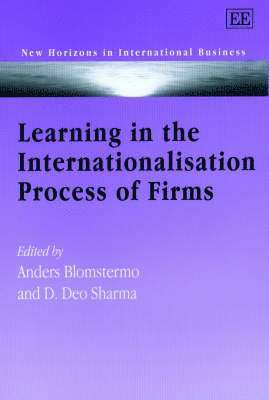 Anders Blomstermo, D. D. Sharma - Learning in the Internationalisation Process of Firms, Inbunden