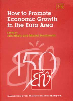 How to Promote Economic Growth in the Euro Area 1