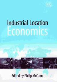 bokomslag Industrial Location Economics