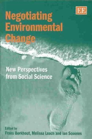 Frans Berkhout, Melissa Leach, Ian Scoones - Negotiating Environmental Change, Inbunden