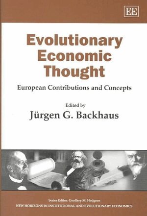 Jürgen G. Backhaus - Evolutionary Economic Thought, Inbunden